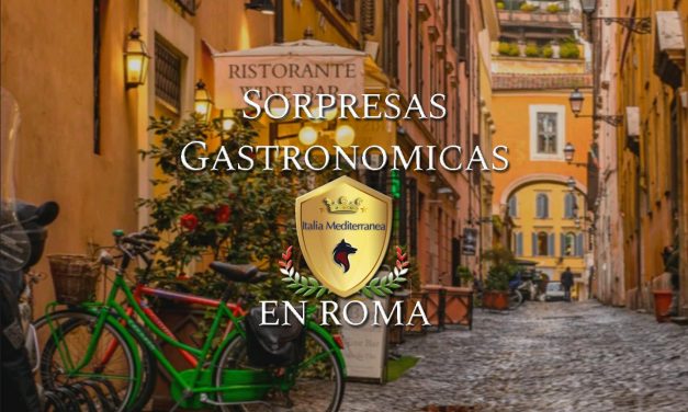 Sorpresas Gastronómicas en Roma
